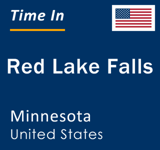 Current local time in Red Lake Falls, Minnesota, United States