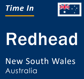 Current local time in Redhead, New South Wales, Australia