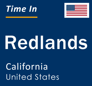 Current local time in Redlands, California, United States