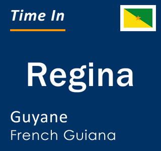 Current time in Regina, Guyane, French Guiana