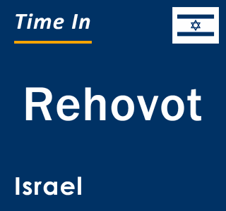 Current local time in Rehovot, Israel