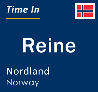 Current local time in Reine, Nordland, Norway