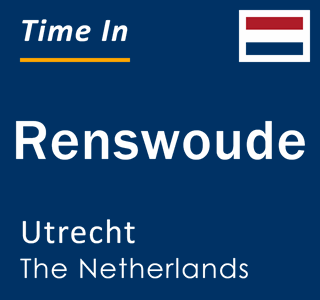 Current local time in Renswoude, Utrecht, The Netherlands
