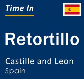 Current local time in Retortillo, Castille and Leon, Spain