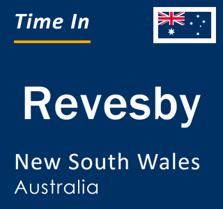 Current local time in Revesby, New South Wales, Australia
