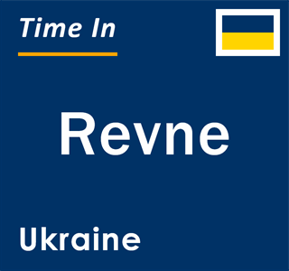 Current local time in Revne, Ukraine