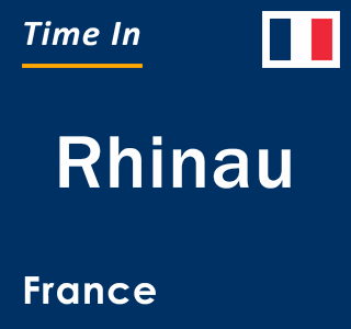 Current local time in Rhinau, France