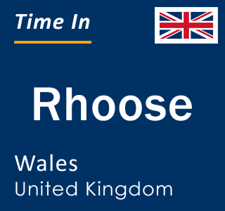 Current local time in Rhoose, Wales, United Kingdom