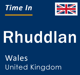 Current local time in Rhuddlan, Wales, United Kingdom