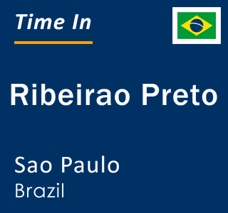 Current time in Ribeirao Preto, Sao Paulo, Brazil