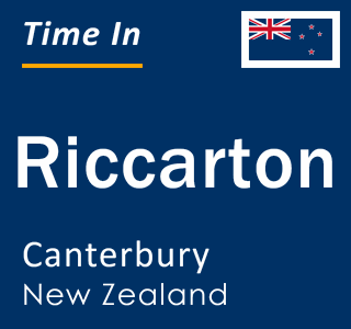 Current local time in Riccarton, Canterbury, New Zealand