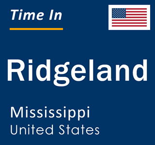 Current local time in Ridgeland, Mississippi, United States