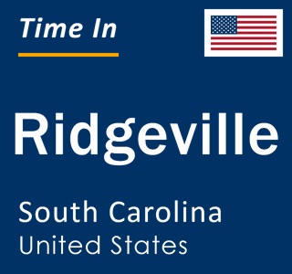 Current local time in Ridgeville, South Carolina, United States