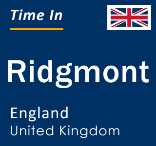 Current local time in Ridgmont, England, United Kingdom