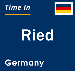 Current local time in Ried, Germany