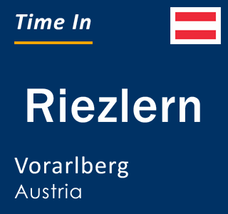 Current local time in Riezlern, Vorarlberg, Austria