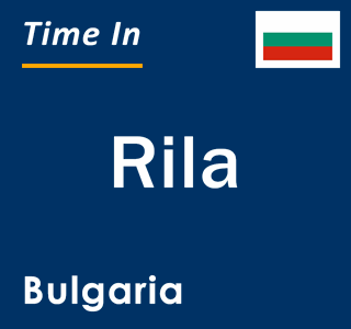 Current local time in Rila, Bulgaria