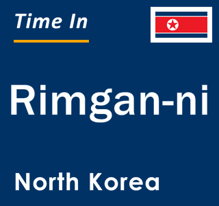 Current local time in Rimgan-ni, North Korea