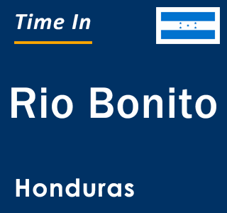 Current local time in Rio Bonito, Honduras