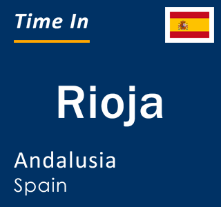 Current local time in Rioja, Andalusia, Spain