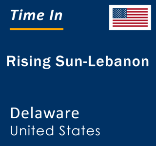 Current local time in Rising Sun-Lebanon, Delaware, United States