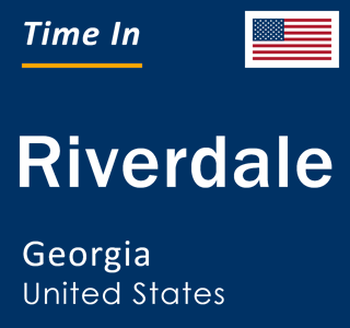 Current local time in Riverdale, Georgia, United States