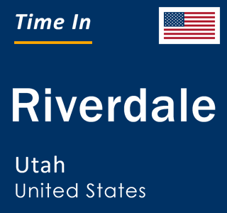 Current local time in Riverdale, Utah, United States