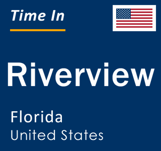 Current local time in Riverview, Florida, United States