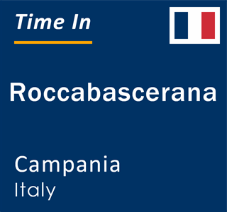 Current local time in Roccabascerana, Campania, Italy