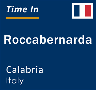 Current local time in Roccabernarda, Calabria, Italy