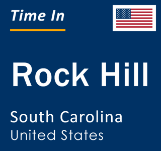 Current local time in Rock Hill, South Carolina, United States