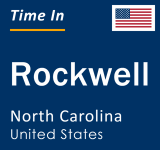 Current local time in Rockwell, North Carolina, United States