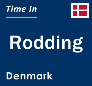 Current local time in Rodding, Denmark