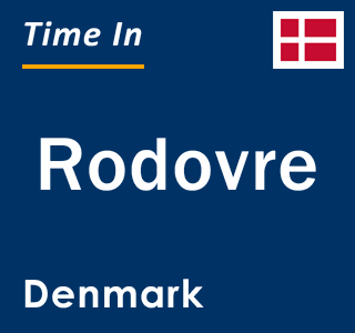 Current local time in Rodovre, Denmark