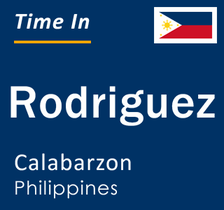 Current time in Rodriguez, Calabarzon, Philippines