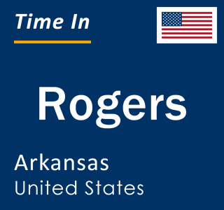 Current time in Rogers, Arkansas, United States