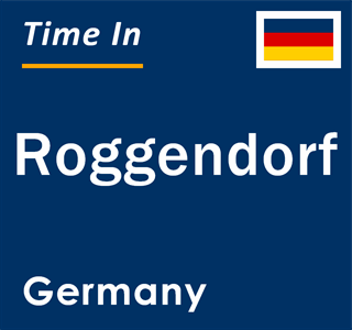 Current local time in Roggendorf, Germany