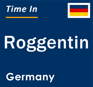 Current local time in Roggentin, Germany