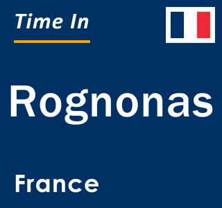 Current local time in Rognonas, France