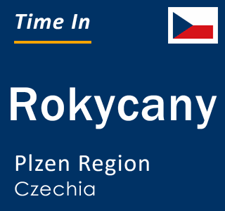 Current local time in Rokycany, Plzen Region, Czechia