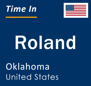 Current local time in Roland, Oklahoma, United States