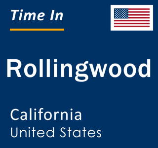 Current local time in Rollingwood, California, United States