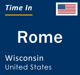 Current local time in Rome, Wisconsin, United States