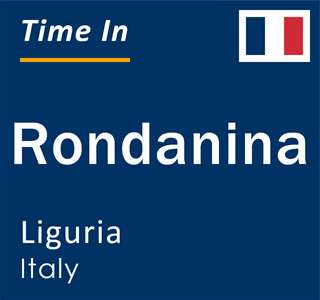 Current local time in Rondanina, Liguria, Italy