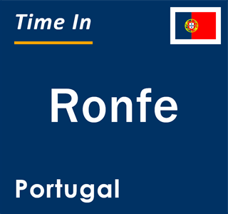 Current local time in Ronfe, Portugal