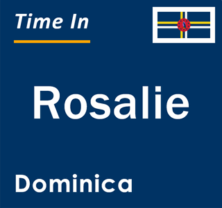 Current time in Rosalie, Dominica