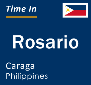 Current local time in Rosario, Caraga, Philippines