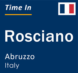 Current local time in Rosciano, Abruzzo, Italy