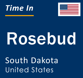 Current local time in Rosebud, South Dakota, United States