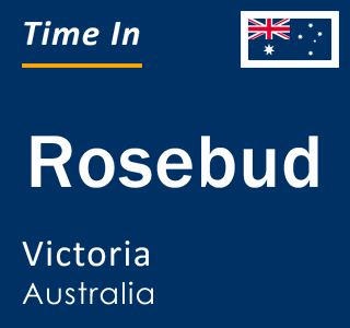 Current local time in Rosebud, Victoria, Australia